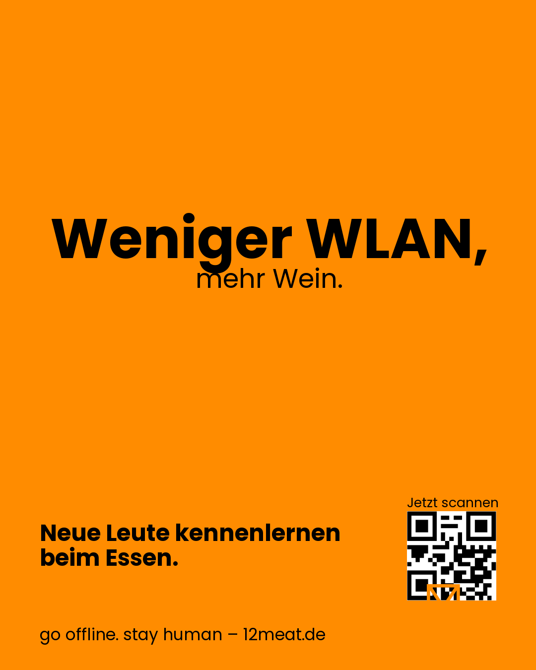 Weniger WLAN, mehr Wein.