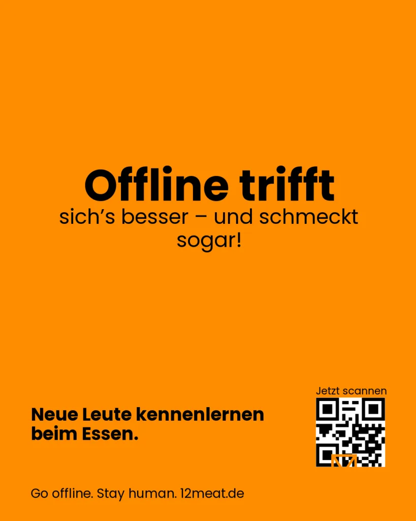 Offline trifft sich's besser - und schmeckt sogar!