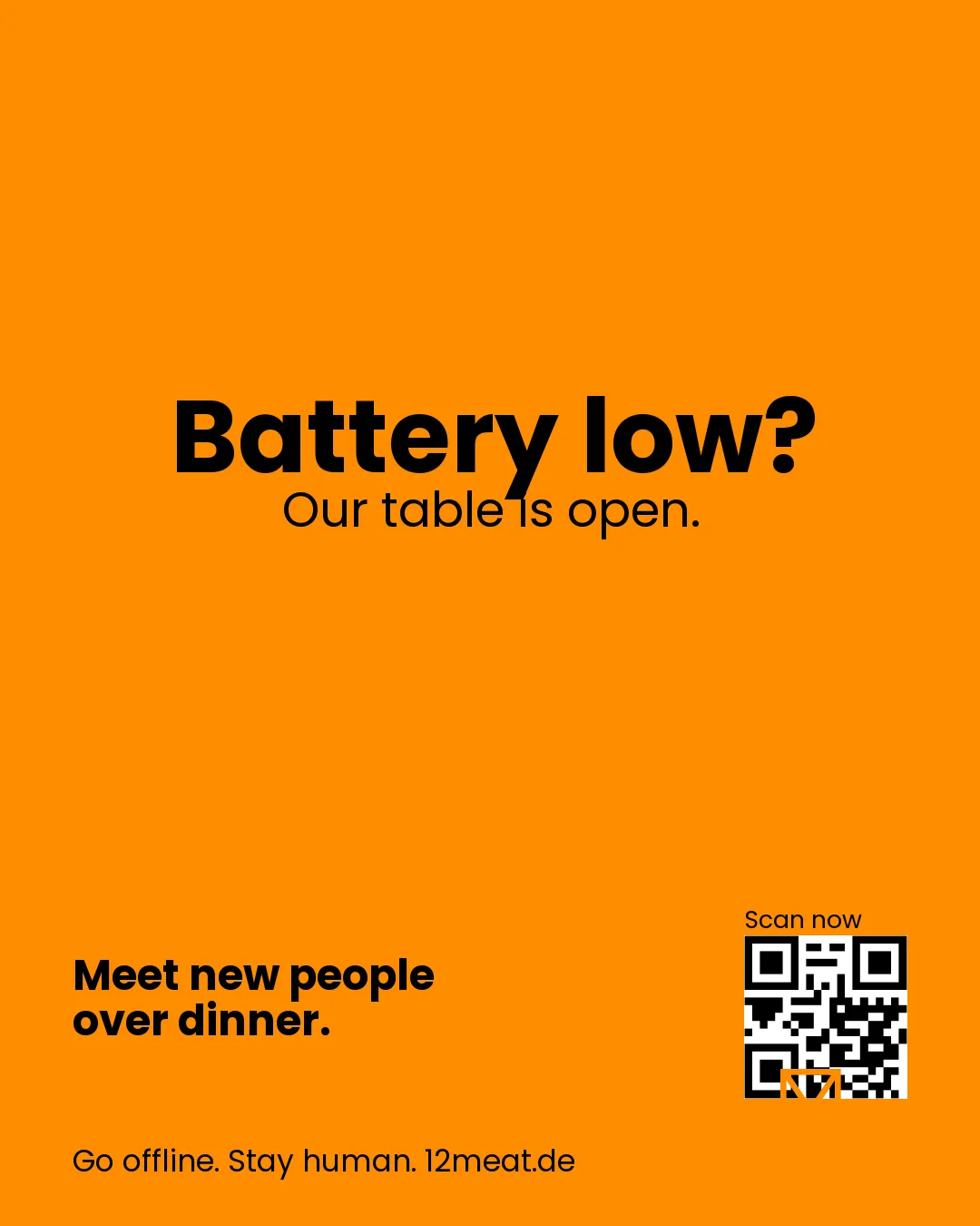 Battery low? Our table is open.
