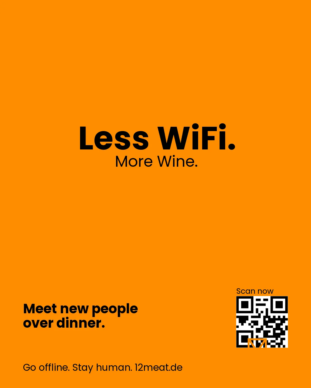 Less WiFi. More Wine.