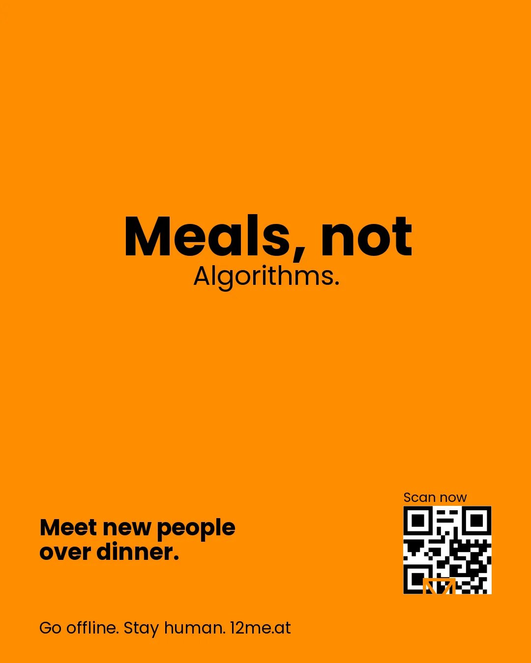 Meals, not Algorithms.
