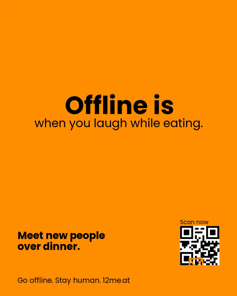 Offline is when you laugh while eating.