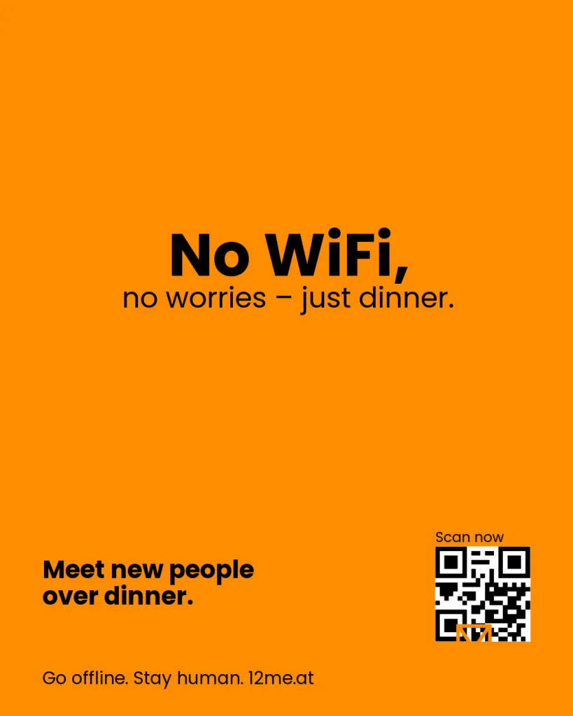 No WiFi, no worries – just dinner.