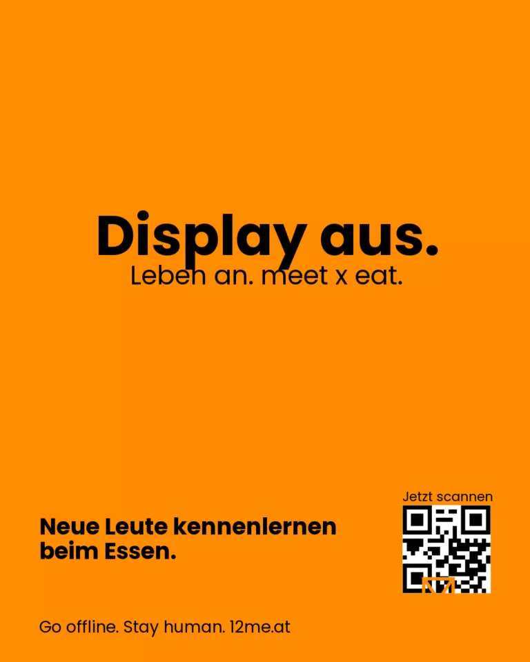 Display aus. Leben an. meet x eat.