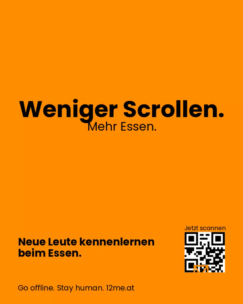 Weniger Scrollen. Mehr Essen.