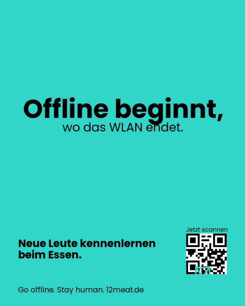 Offline beginnt, wo das WLAN endet.