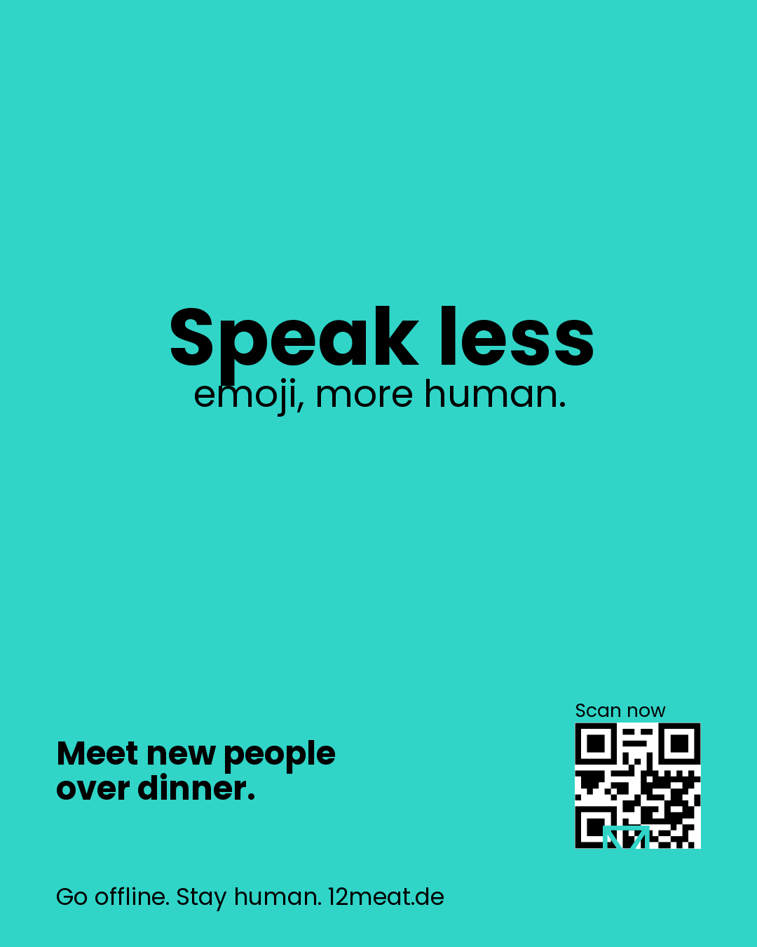 Speak less emoji, more human.