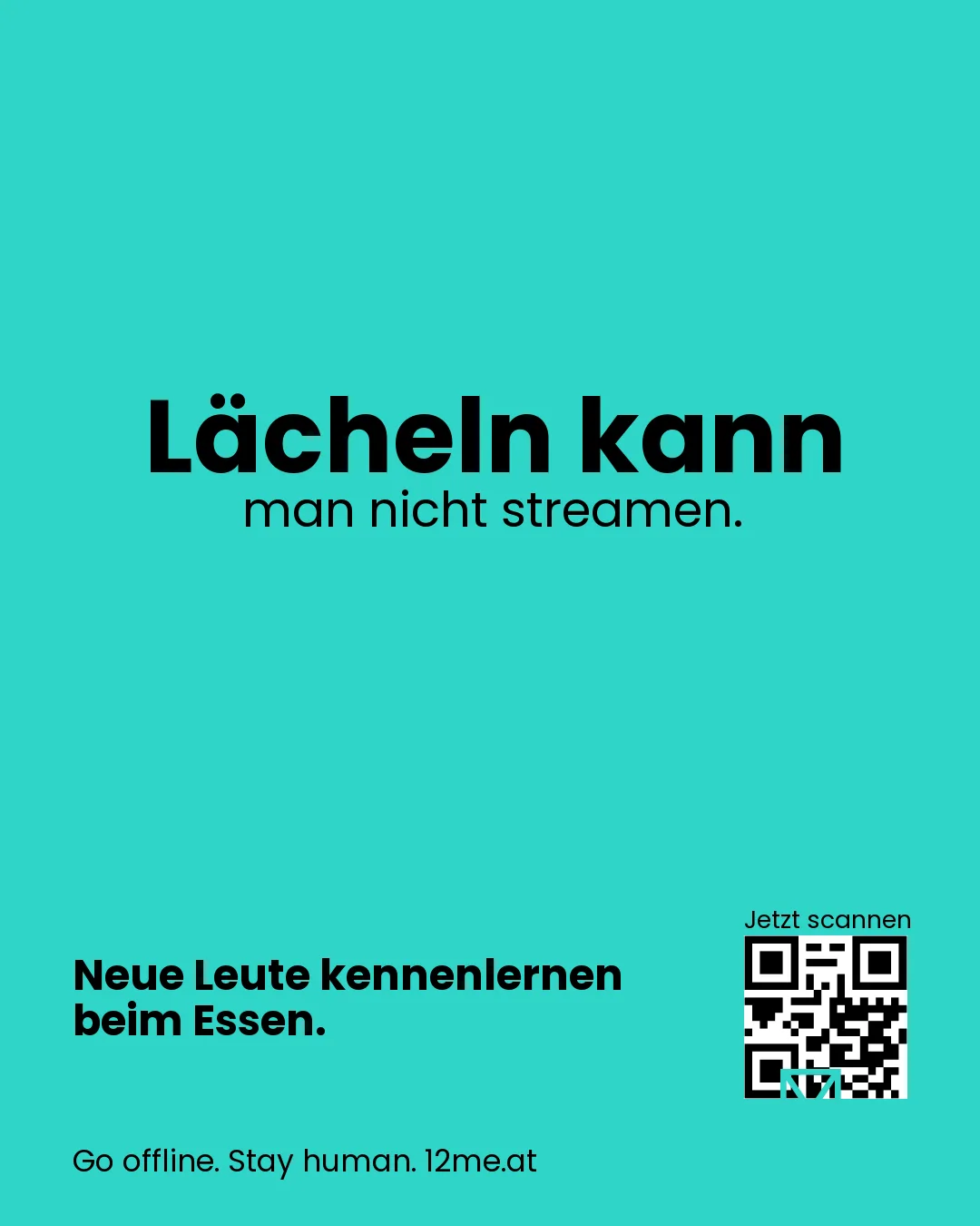 Lächeln kann man nicht streamen.