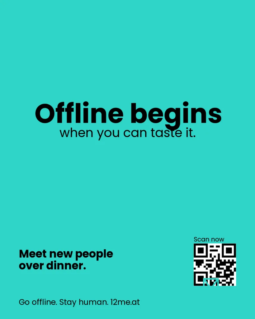 Offline begins when you can taste it.