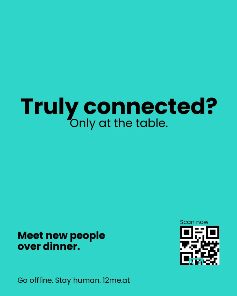 Truly connected? Only at the table.